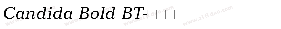Candida Bold BT字体转换